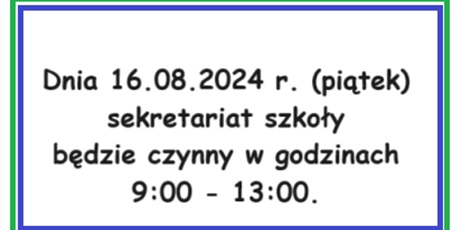 Informacja dotycząca pracy sekretariatu