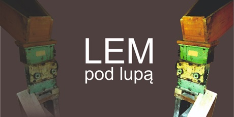 Powiększ grafikę: lem-pod-lupa-259567.jpg