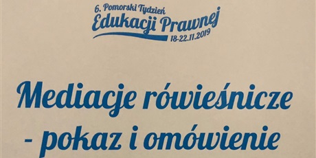 Powiększ grafikę: polskie-centrum-mediacji-oddzial-gdansk-patronem-klas-mediacyjnych-133195.jpg