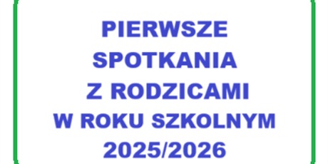 Spotkania z rodzicami 4 września 2025