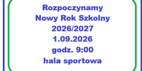 Uroczyste rozpoczęcie roku szkolnego 2026/27