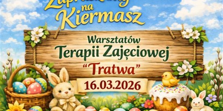 Wielkanocny Kiermasz 16.03.2026